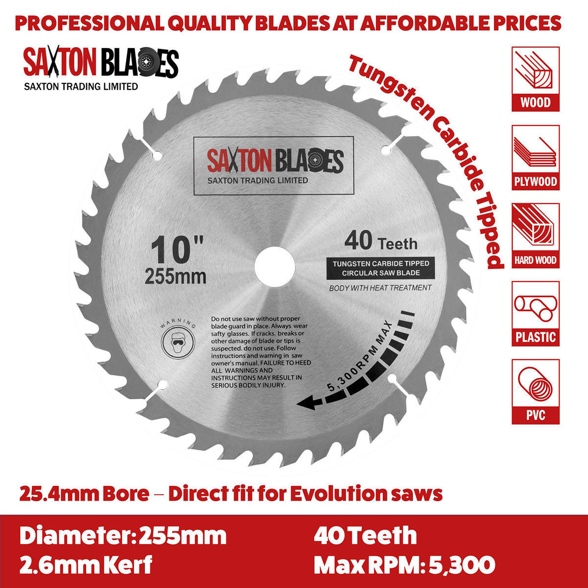 255mm TCT Circular Saw Blade - 40 Tooth, 25.4mm Bore, Fits Evolution Rage Saws (Wood Cutting)