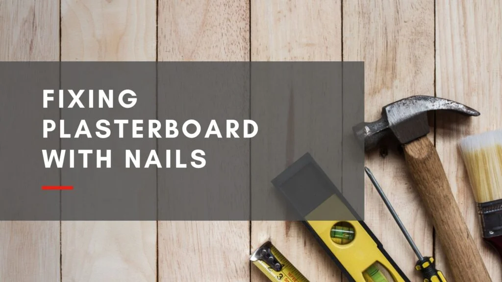 Nailing plasterboard deals