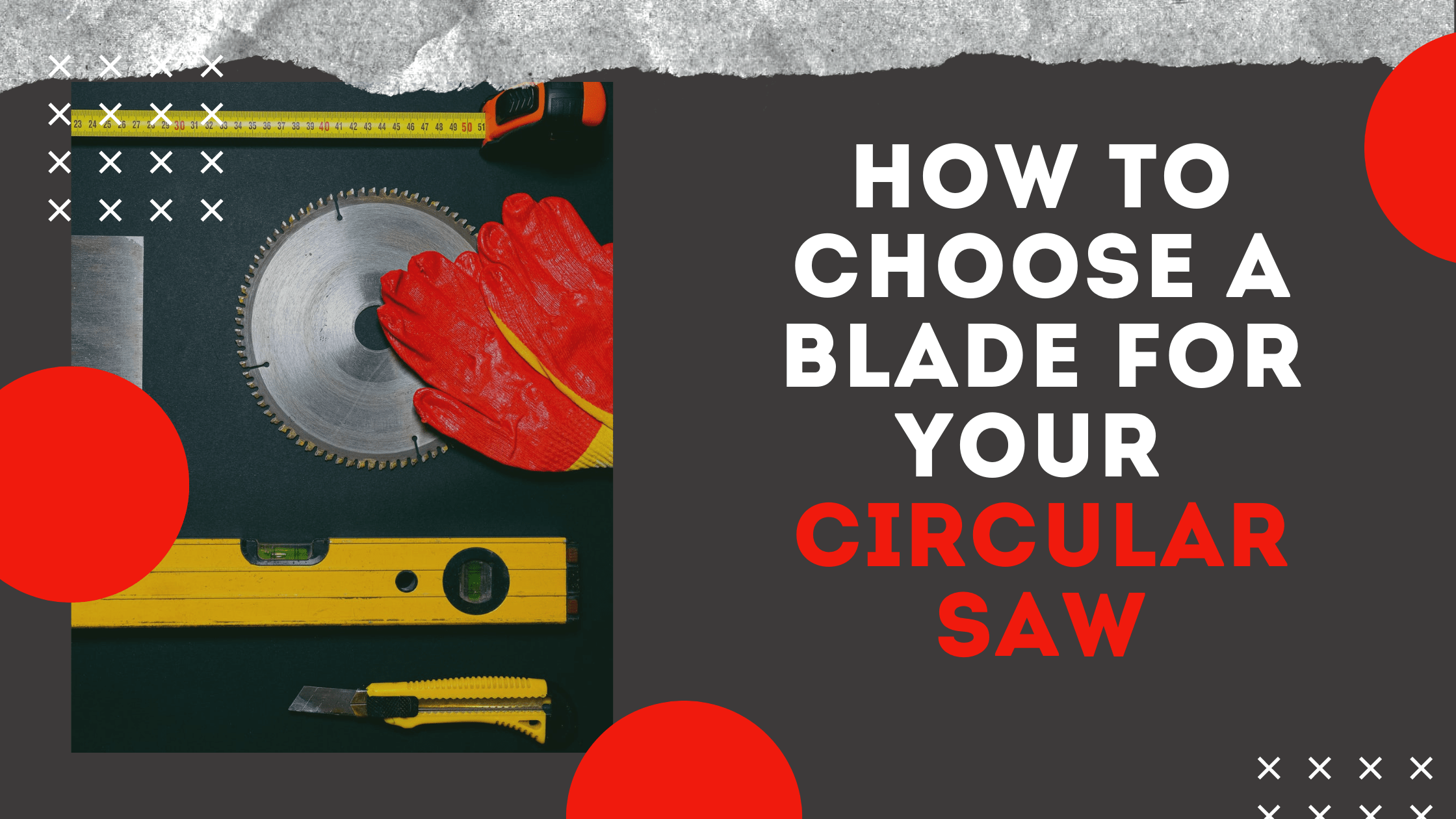 How to Choose the Right Circular Saw